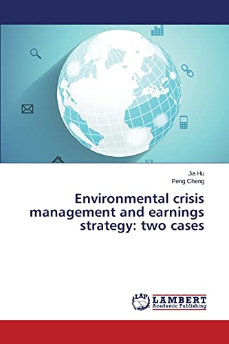 Stock image for Environmental crisis management and earnings strategy: two cases for sale by Lucky's Textbooks
