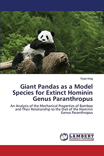 Stock image for Giant Pandas as a Model Species for Extinct Hominin Genus Paranthropus for sale by Chiron Media