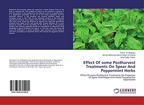 Stock image for Effect Of some Postharvest Treatments On Spear And Peppermint Herbs for sale by Lucky's Textbooks