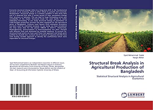 Stock image for Structural Break Analysis in Agricultural Production of Bangladesh: Statistical Structural Analysis in Agricultural Economics for sale by Lucky's Textbooks