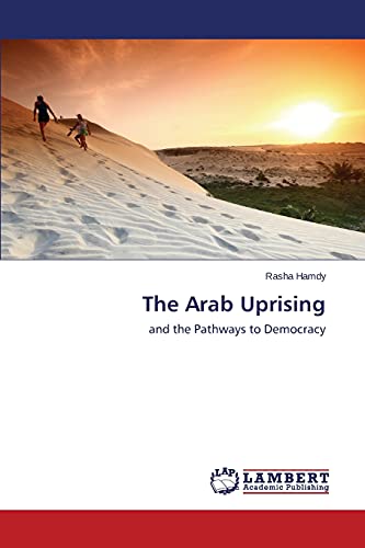 Stock image for The Arab Uprising for sale by Chiron Media