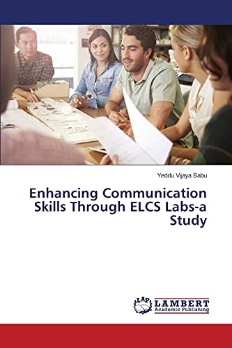 Stock image for Enhancing Communication Skills Through ELCS Labs-a Study for sale by Lucky's Textbooks