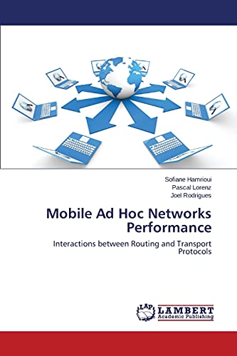 Stock image for Mobile Ad Hoc Networks Performance for sale by Lucky's Textbooks