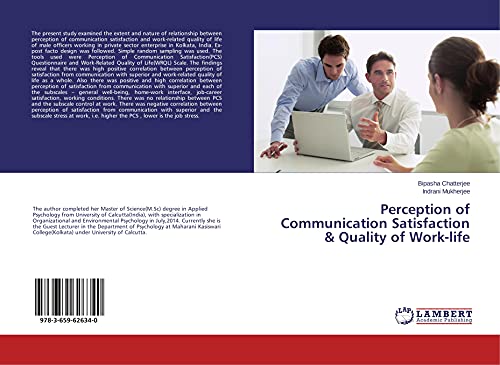 Imagen de archivo de Perception of Communication Satisfaction & Quality of Work-life a la venta por Lucky's Textbooks