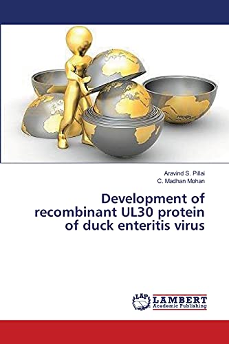 Stock image for Development of recombinant UL30 protein of duck enteritis virus for sale by Lucky's Textbooks