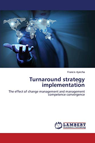 Imagen de archivo de Turnaround strategy implementation a la venta por Chiron Media