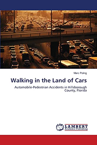 Stock image for Walking in the Land of Cars for sale by Chiron Media