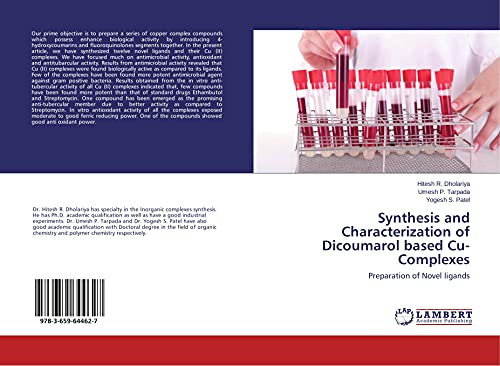 9783659644627: Synthesis and Characterization of Dicoumarol based Cu-Complexes: Preparation of Novel ligands