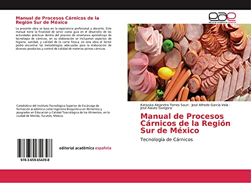 9783659654398: Manual de Procesos Crnicos de la Regin Sur de Mxico: Tecnologa de Crnicos (Spanish Edition)