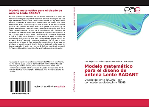 9783659656804: Modelo matemtico para el diseo de antena Lente RADANT: Diseo de lente RADANT con comutadores diodo pin y MEMS