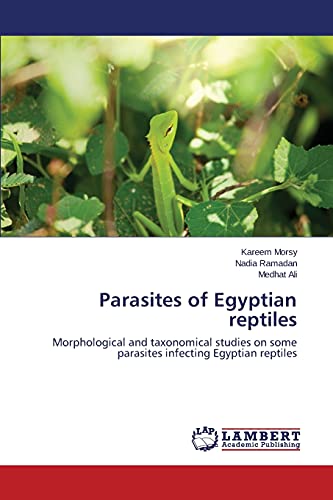 Imagen de archivo de Parasites of Egyptian reptiles a la venta por Lucky's Textbooks