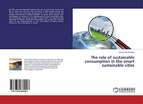 Beispielbild fr The role of sustainable consumption in the smart sustainable cities zum Verkauf von Chiron Media