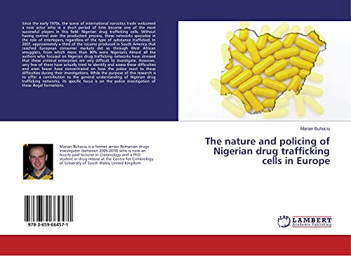 Beispielbild fr The nature and policing of Nigerian drug trafficking cells in Europe zum Verkauf von Chiron Media