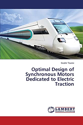 9783659673030: Optimal Design of Synchronous Motors Dedicated to Electric Traction