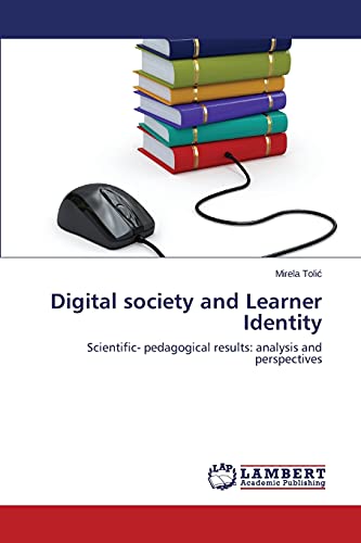 Stock image for Digital society and Learner Identity for sale by PBShop.store US