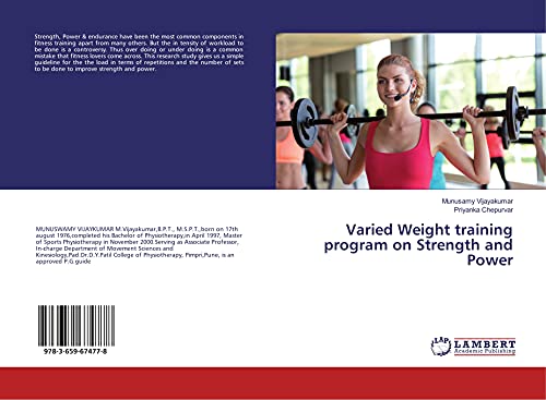 9783659674778: Varied Weight training program on Strength and Power