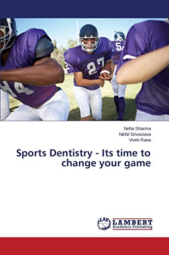 9783659677137: Sports Dentistry - Its time to change your game