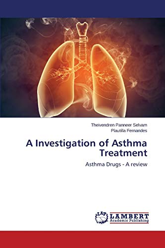 Imagen de archivo de A Investigation of Asthma Treatment a la venta por Lucky's Textbooks