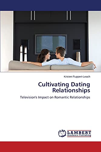 Imagen de archivo de Cultivating Dating Relationships a la venta por Chiron Media