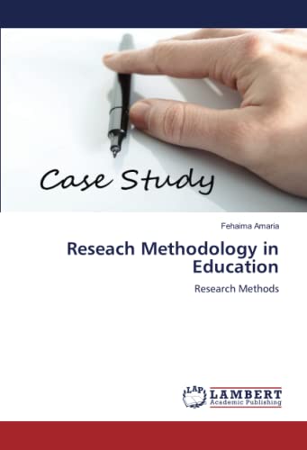 9783659684494: Research Methodology in Education: Research Methods