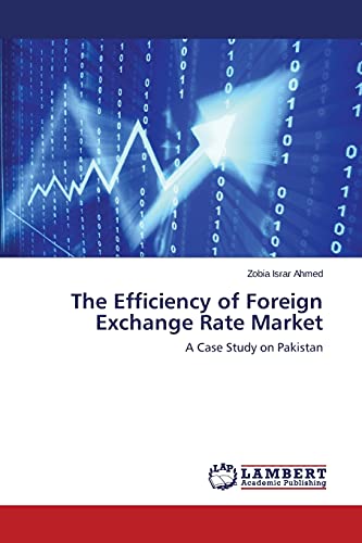 Stock image for The Efficiency of Foreign Exchange Rate Market for sale by Lucky's Textbooks