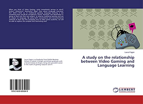 Imagen de archivo de A study on the relationship between Video Gaming and Language Learning a la venta por medimops