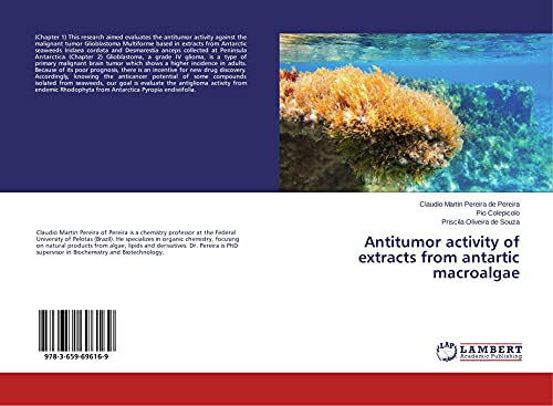 9783659696169: Antitumor activity of extracts from antartic macroalgae
