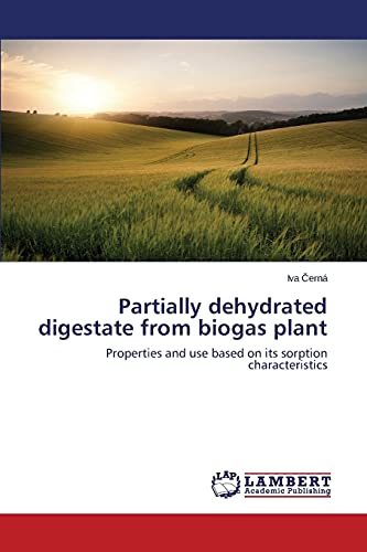 Stock image for Partially dehydrated digestate from biogas plant for sale by Chiron Media