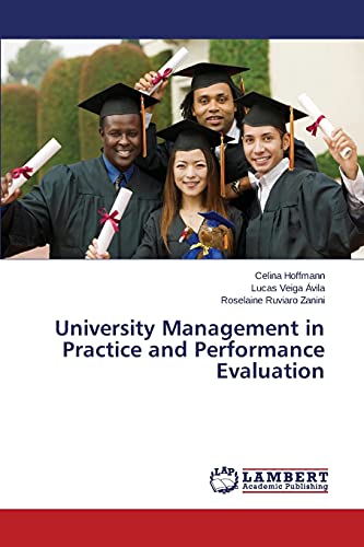 Stock image for University Management in Practice and Performance Evaluation for sale by Chiron Media