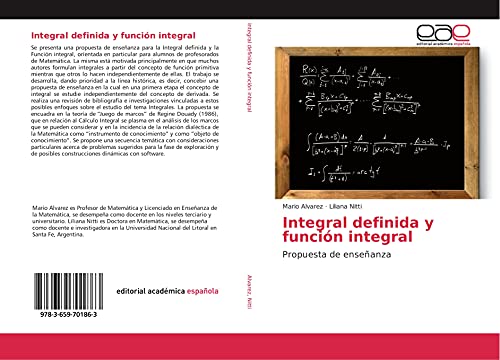 9783659701863: Integral definida y funcin integral: Propuesta de enseanza (Spanish Edition)