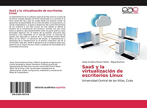 Stock image for SaaS y la virtualizacin de escritorios Linux: Universidad Central de las Villas, Cuba for sale by Revaluation Books