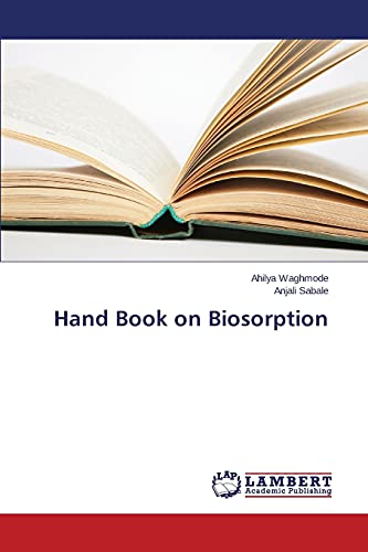Stock image for Hand Book on Biosorption for sale by dsmbooks