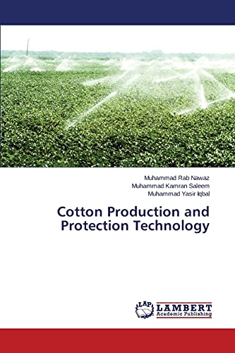 Stock image for Cotton Production and Protection Technology for sale by Lucky's Textbooks