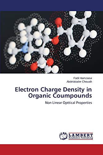 Stock image for Electron Charge Density in Organic Coumpounds for sale by Chiron Media