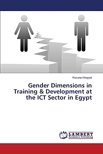 Stock image for Gender Dimensions in Training & Development at the ICT Sector in Egypt for sale by Chiron Media