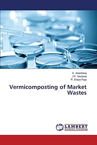 Stock image for Vermicomposting of Market Wastes for sale by Lucky's Textbooks