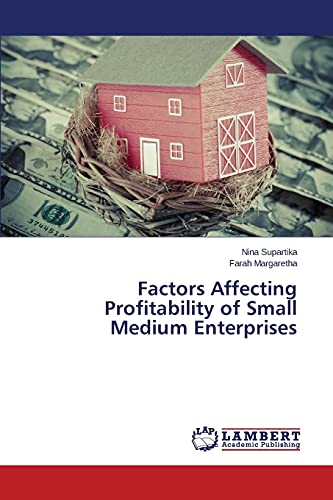 Stock image for Factors Affecting Profitability of Small Medium Enterprises for sale by Chiron Media