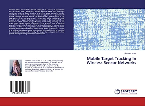 9783659713491: Mobile Target Tracking In Wireless Sensor Networks