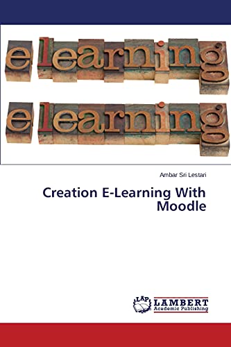 Stock image for Creation E-Learning With Moodle for sale by Chiron Media