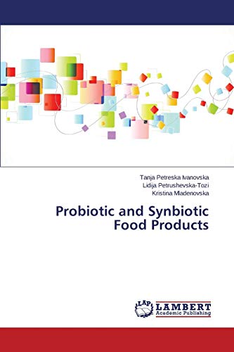 Stock image for Probiotic and Synbiotic Food Products for sale by Chiron Media