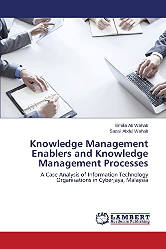 Stock image for Knowledge Management Enablers and Knowledge Management Processes for sale by Lucky's Textbooks