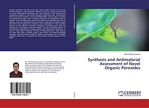 Stock image for Synthesis and Antimalarial Assessment of Novel Organic Peroxides for sale by Lucky's Textbooks