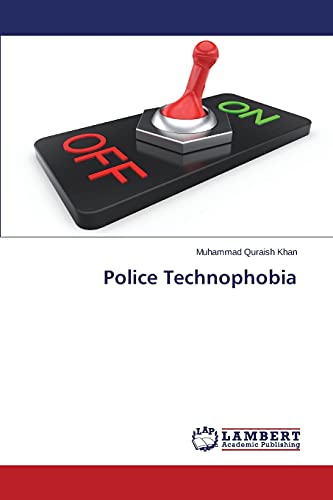 Stock image for Police Technophobia for sale by Chiron Media