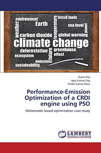 Stock image for Performance-Emission Optimization of a CRDI engine using PSO for sale by Lucky's Textbooks
