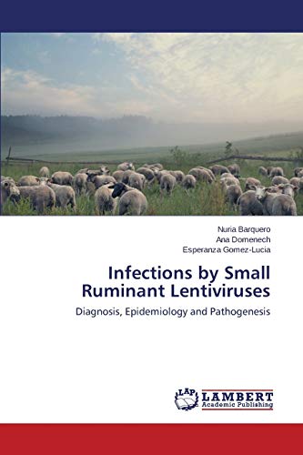 Stock image for Infections by Small Ruminant Lentiviruses for sale by Chiron Media