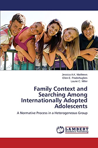 Stock image for Family Context and Searching Among Internationally Adopted Adolescents for sale by Chiron Media