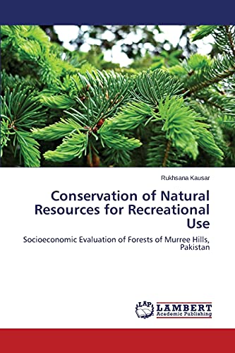 Stock image for Conservation of Natural Resources for Recreational Use for sale by Chiron Media