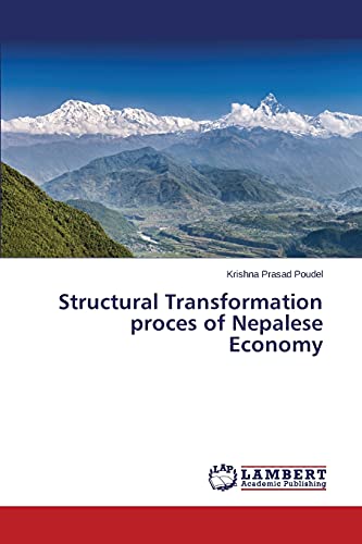 Stock image for Structural Transformation proces of Nepalese Economy for sale by Lucky's Textbooks