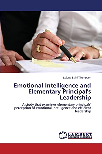 Stock image for Emotional Intelligence and Elementary Principal's Leadership for sale by Lucky's Textbooks
