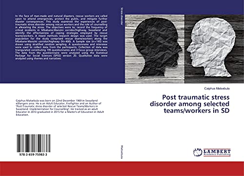 9783659759833: Post traumatic stress disorder among selected teams/workers in SD